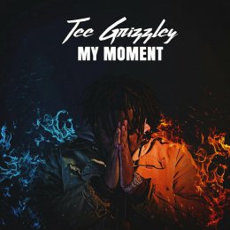 Tee Grizzley - My Moment